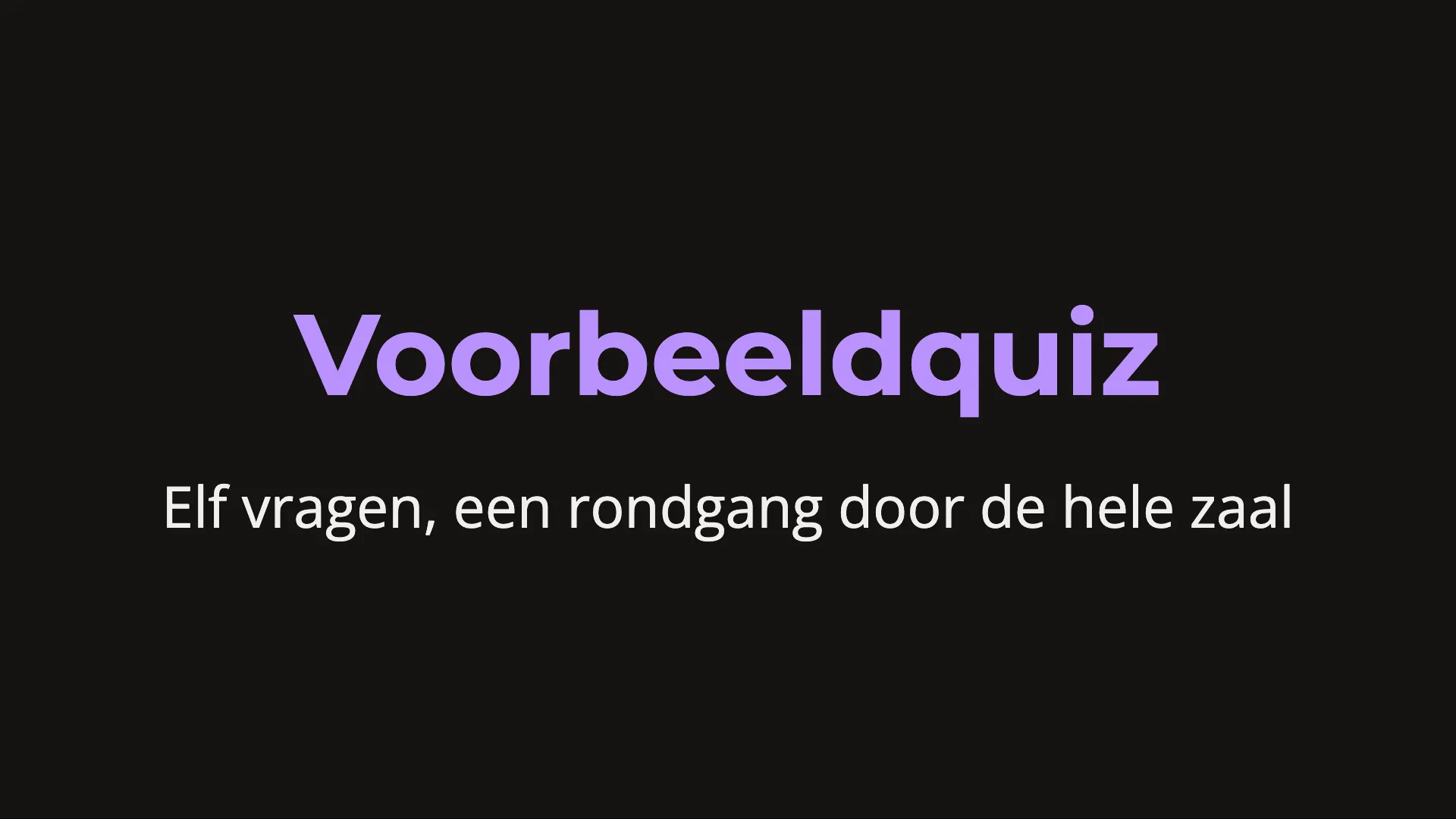 De titelkaart van de voorbeeldquiz op de tv, klaar voor de show.