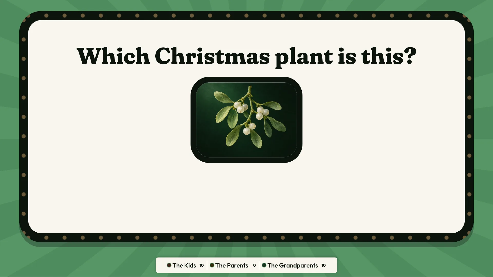 The TV asking which Christmas plant this is: a sprig with white berries, with no answer showing.